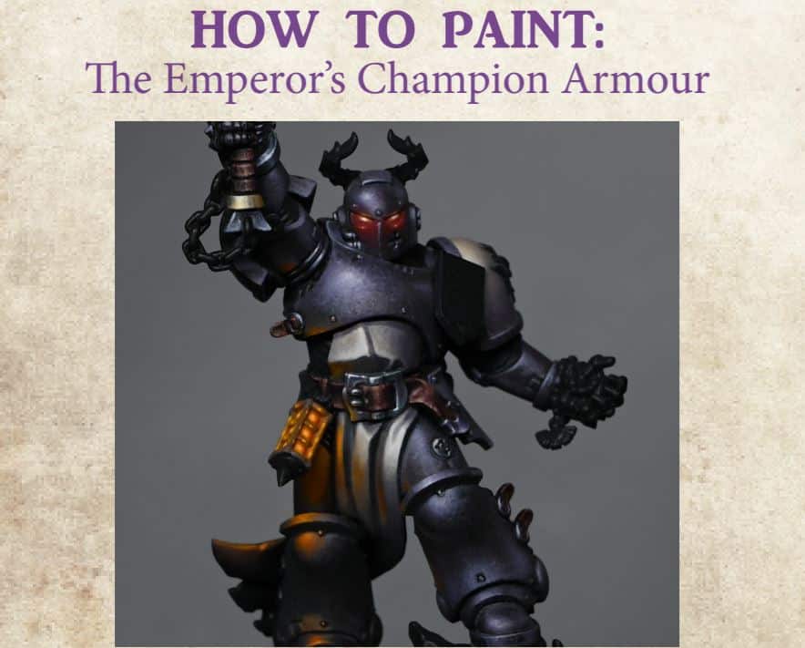 How to Paint: The Emperor’s Champion Armour PDF