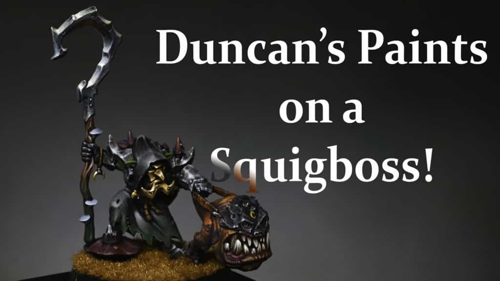 how to paint a Squigboss from the Gloomspite Gitz army