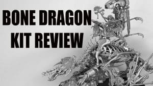 Warhammer The Old World: Bone Dragon Kit Full Review